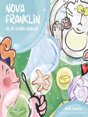 cover image of Nova Franklin og de Skøre Bobler